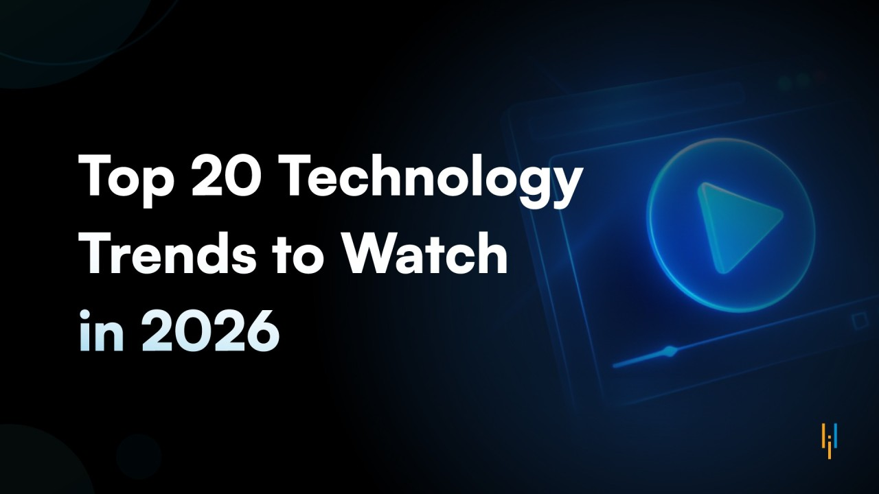 20 New Technology Trends for 2026 That Will Shape the Future of IT